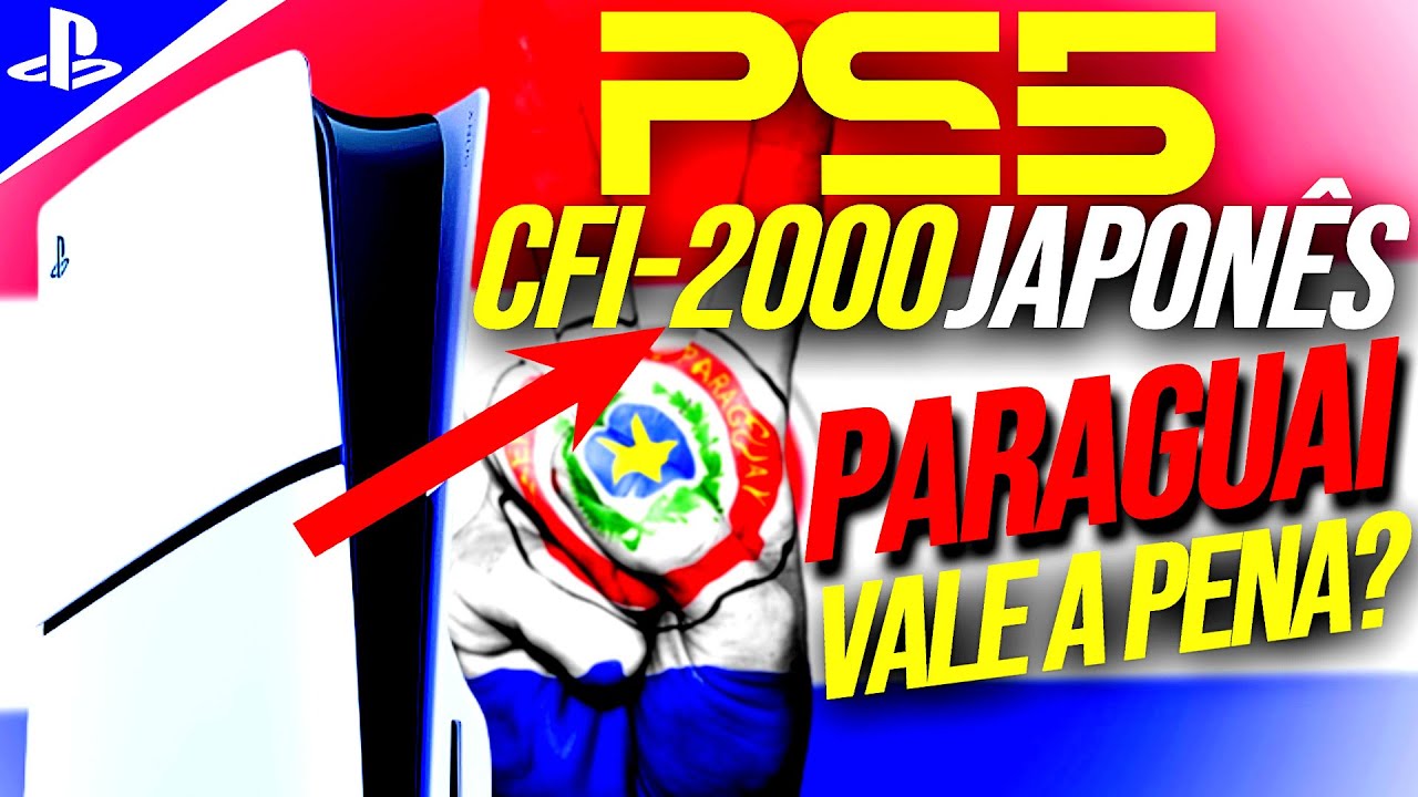 ✅PS5 SLIM CFI-2000 (JAPONÊS) VALE A PENA COMPRAR NO PARAGUAI? QUAL MELHOR VERSÃO DO PS5 SLIM?