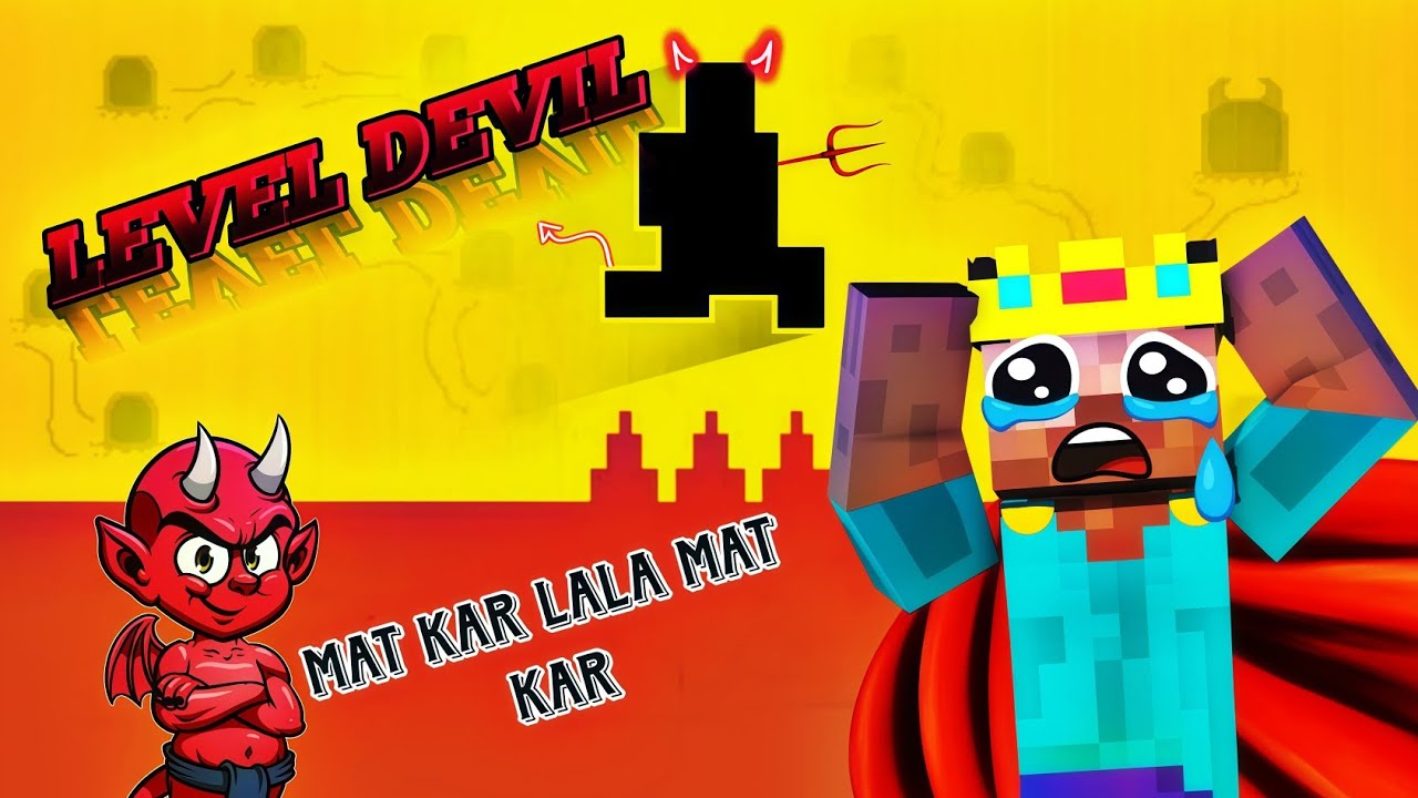 I Play Level Devil....... 😭🤬