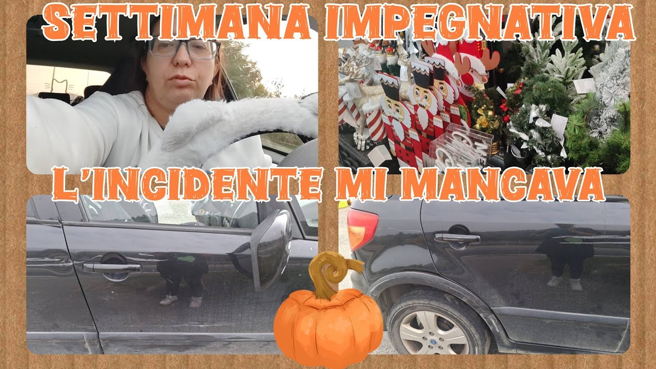 🍁🚨HO BUCATO e MI HANNO TAMPONATA🚨UNA SETTIMANA MOLTO IMPEGNATIVA 🚨🍁
