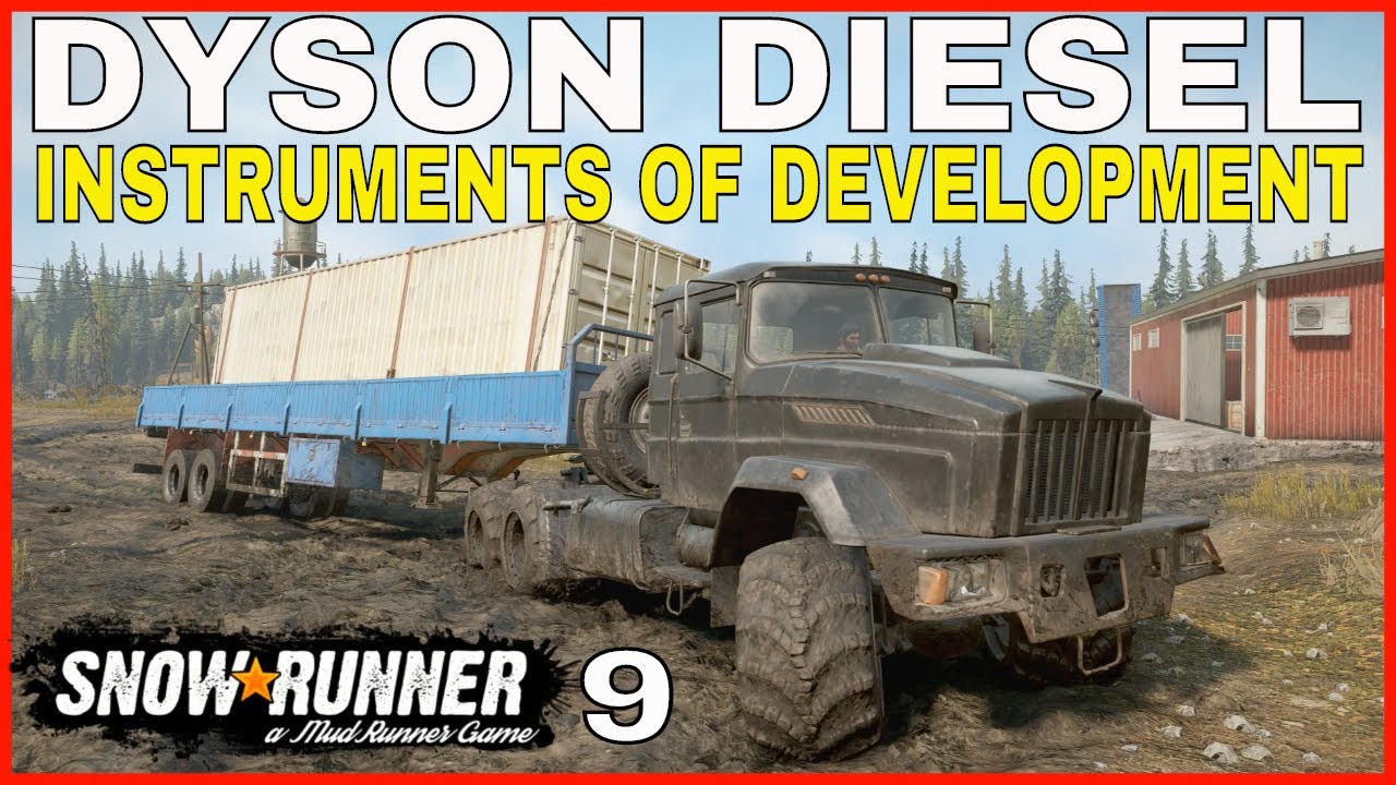 SNOWRUNNER DYSON DIESEL CONTRACT INSTRUMENTS OF DEVELOPMENT PS4
