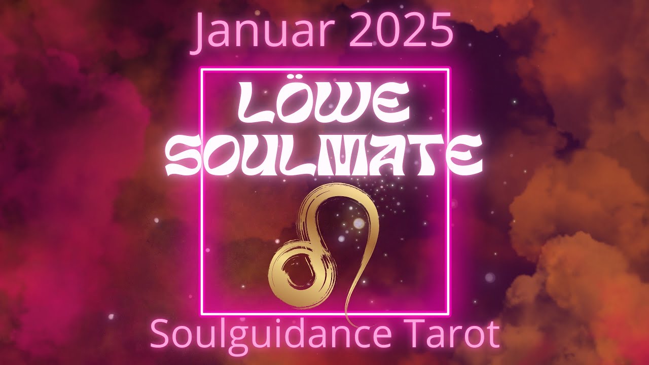 Löwe ♌️ 🎊 Du bist Klasse Löwe 😍 Spiritueller Seelen Wachstum 😍 Achte auf die Motive deines Soulis 😱