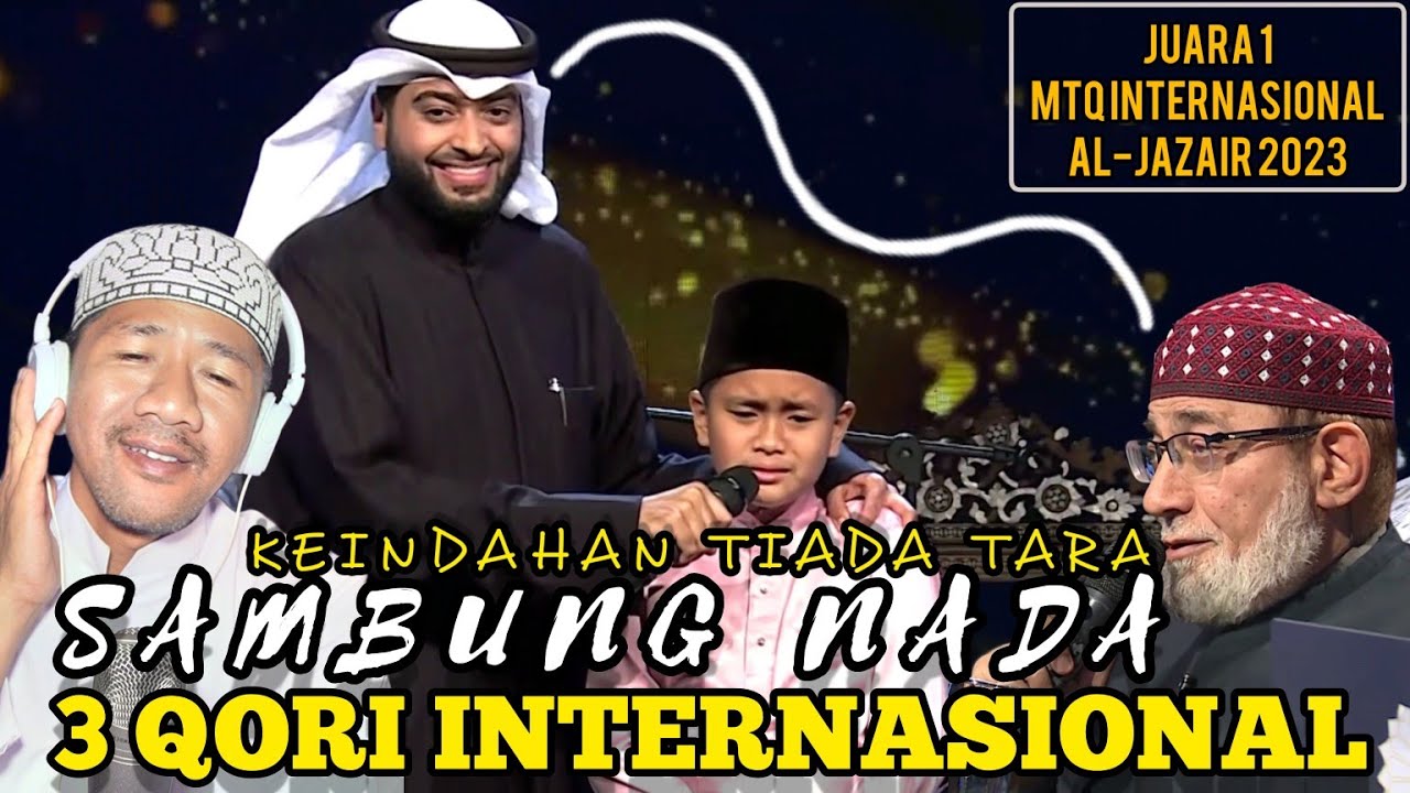 MENGESANKAN PENAMPILAN JUARA 1 MTQ INTERNASIONAL AL-JAZAIR 2023