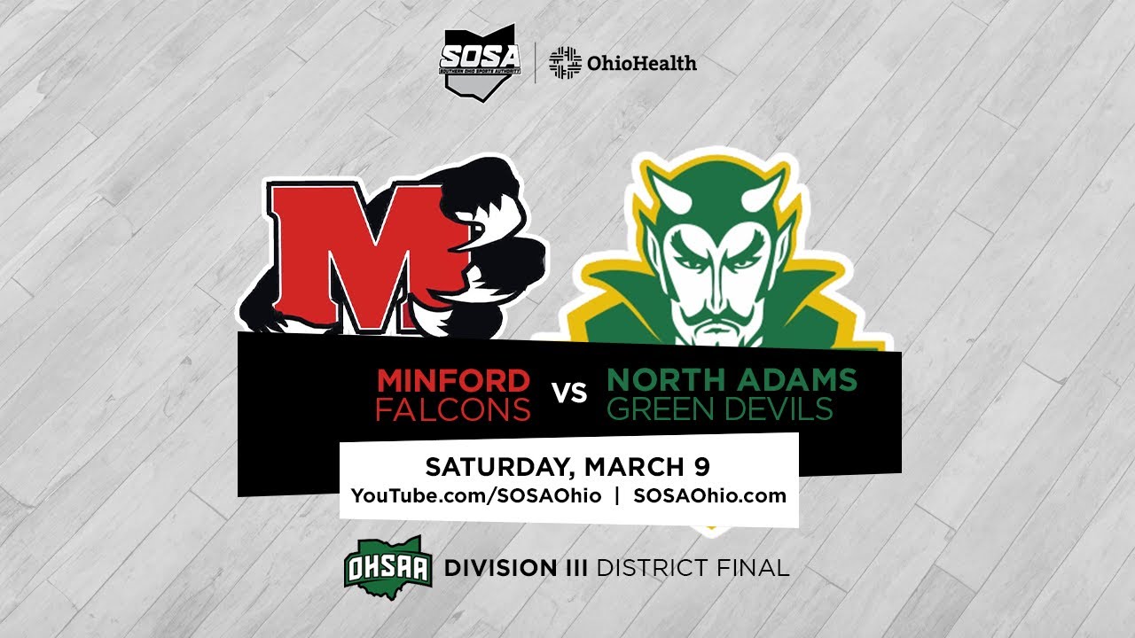 BOYS BB DIII District Final - Minford Falcons vs North Adams Green Devils