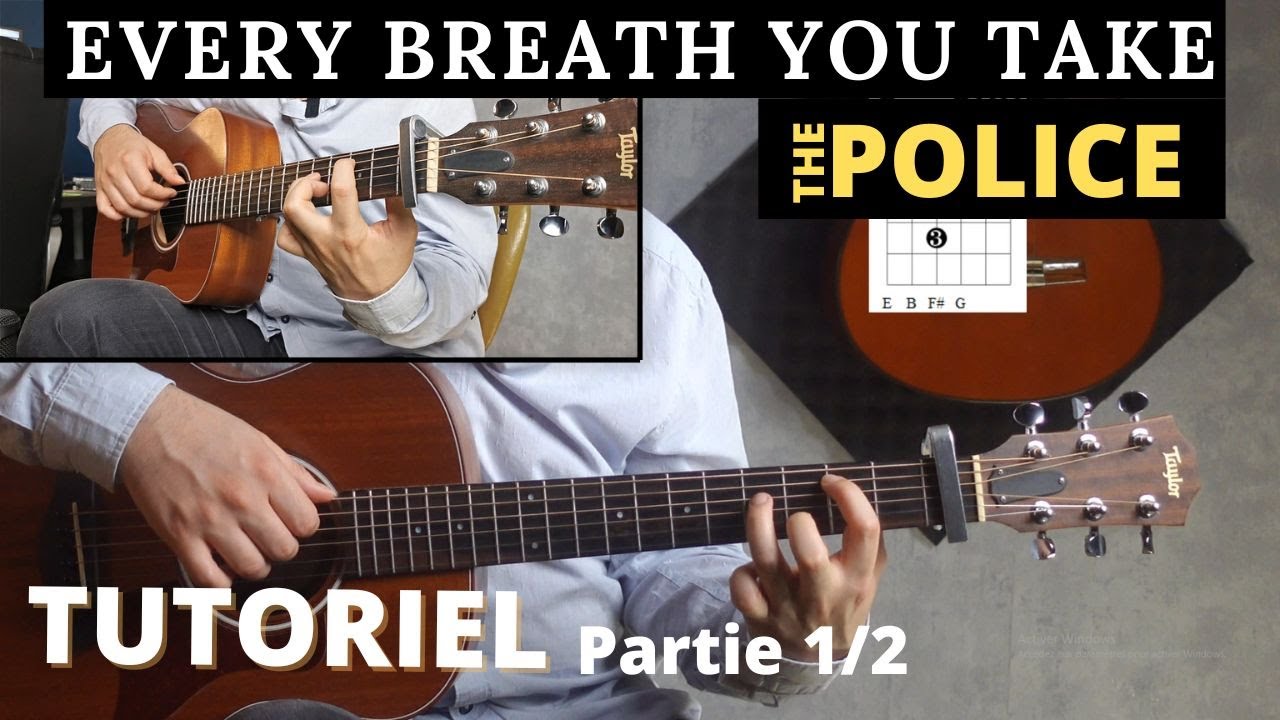 Every Breath You Take - The Police TUTO (Partie 1/2)