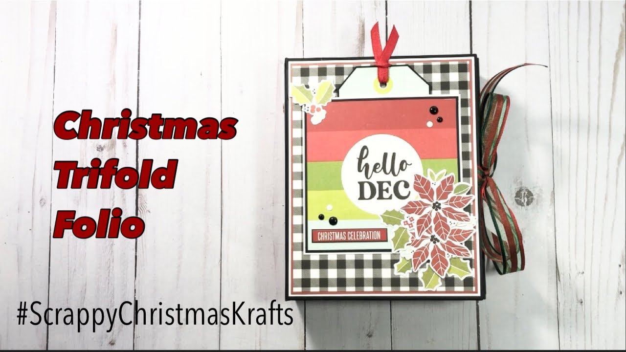 Christmas Trifold Folio Album a #scrappychristmaskrafts collab w/@KarolinasKrafts | SS Make it Merry