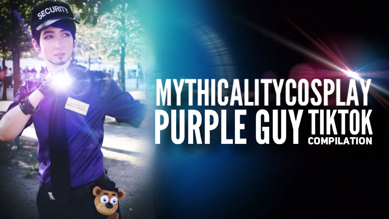 MythicalityCosplay | Purple Guy TikTok Compilation