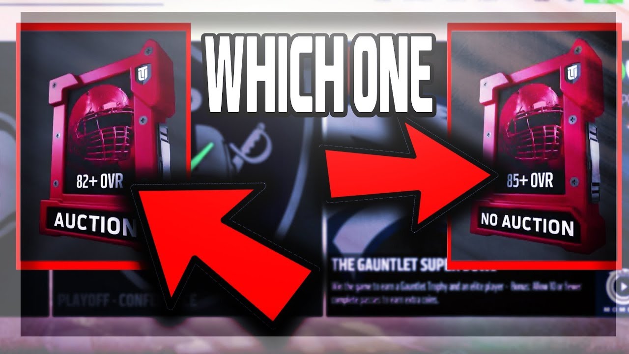 MUT 18 GAUNTLET REWARDS WHICH ONE SHOULD YOU CHOOSE 85 OR 82?!?!  | MADDEN 18 ULTIMATE TEAM