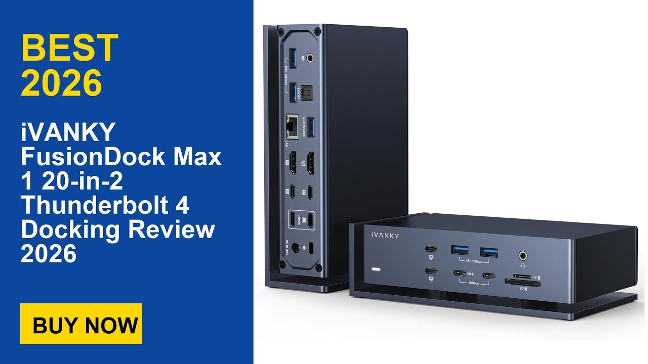 iVANKY FusionDock Max 1 20-in-2 Thunderbolt 4 Docking Review 2026