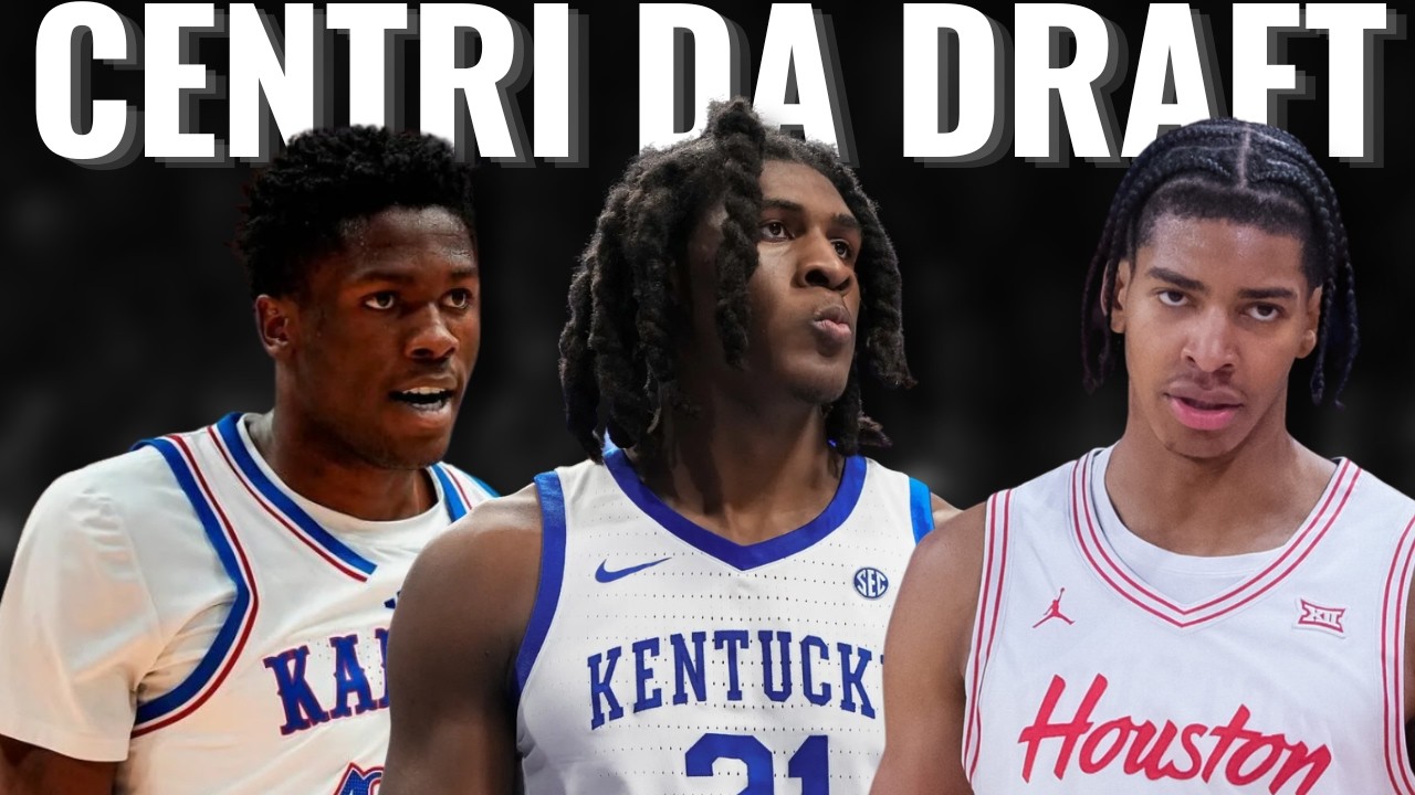 I migliori CENTRI del DRAFT NBA 2026 | Da potenziali STAR agli UNDRAFTED