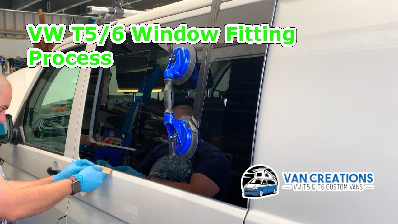 Volkswagen T5 T6 Window fitting Process Van Windows