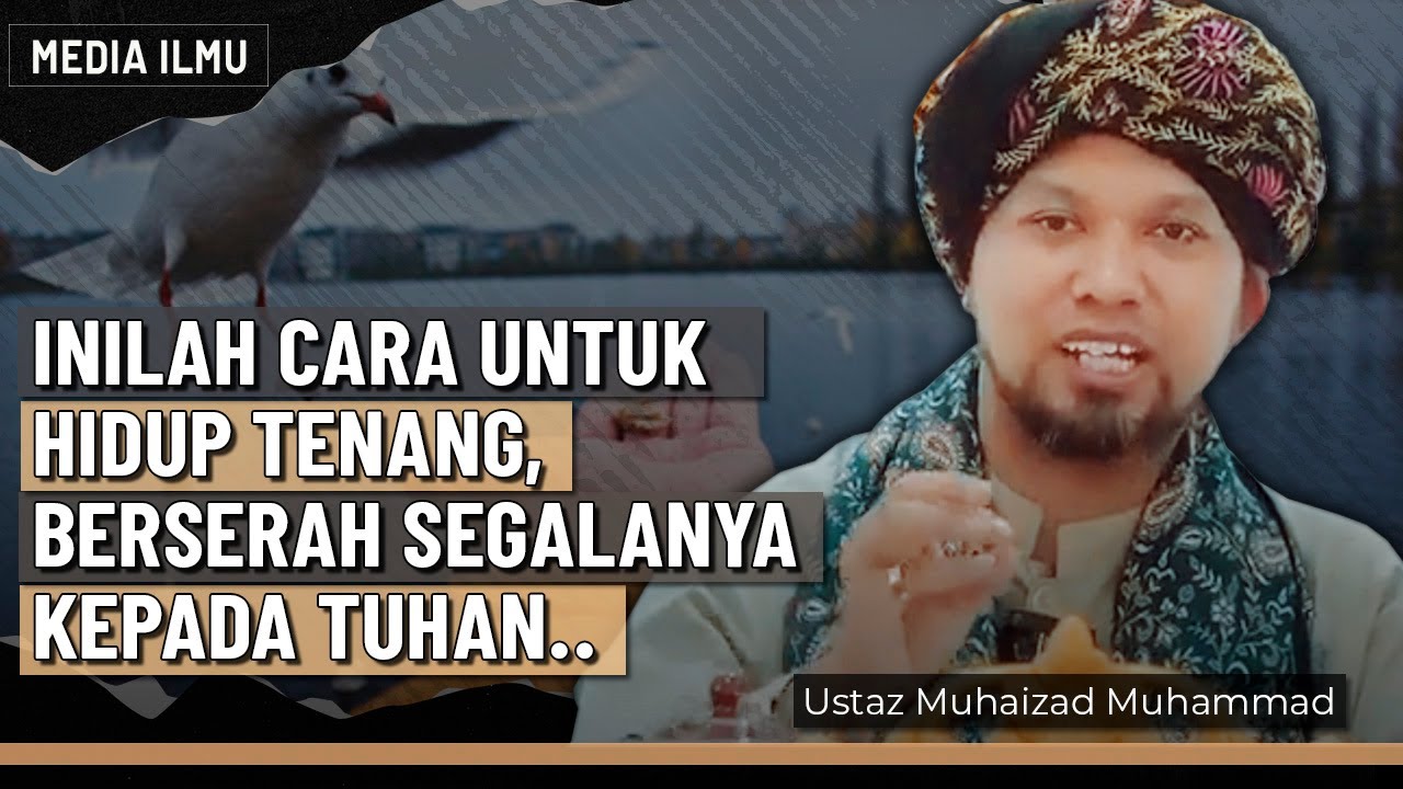 BUATLAH TUGAS KITA SEBAGAI HAMBA & BAIKI DIRI LUARAN SERTA DALAMAN  | Ustaz Muhaizad Muhammad