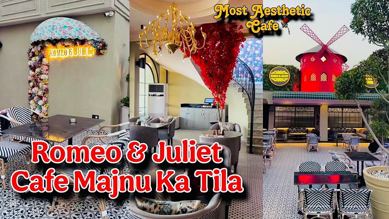 Romeo And Juliet Cafe Majnu Ka Tila Honest Review | Biggest Rooftop Cafe Of Delhi |Romeo Juliet Cafe