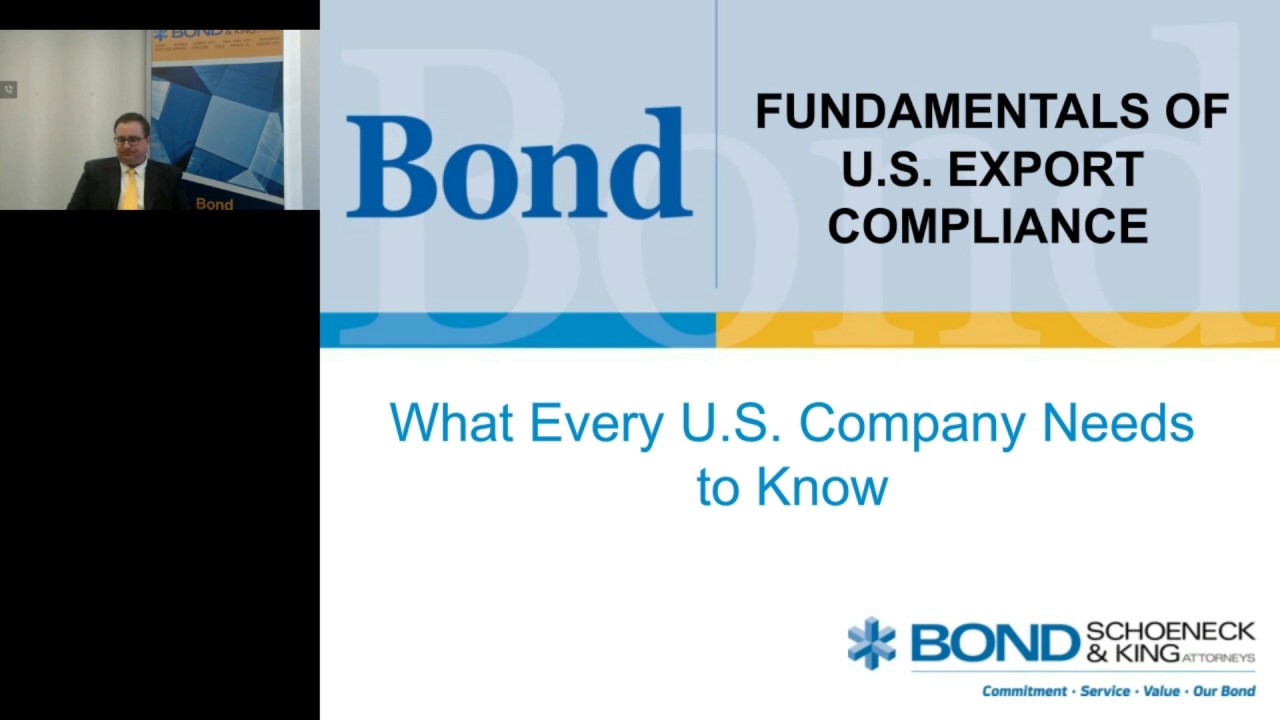 Fundamentals of U.S. Export Compliance: What Every U.S. Company Needs to Know
