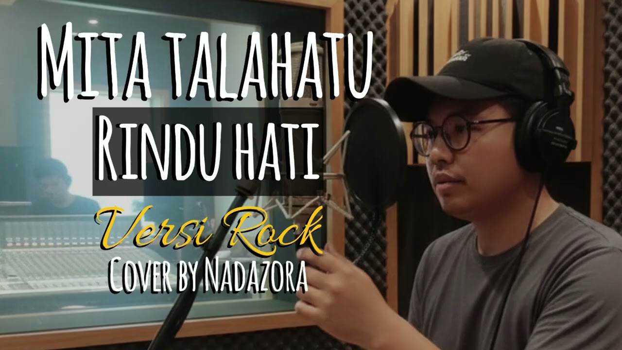 Rindu Hati – Rock Cover | Nadazora (Original by Mita Talahatu)