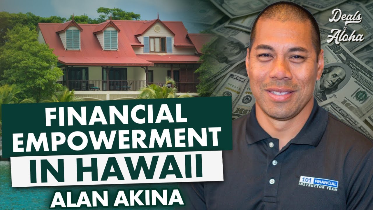 Financial Empowerment in Hawaii | Alan Akina of 101 Financial