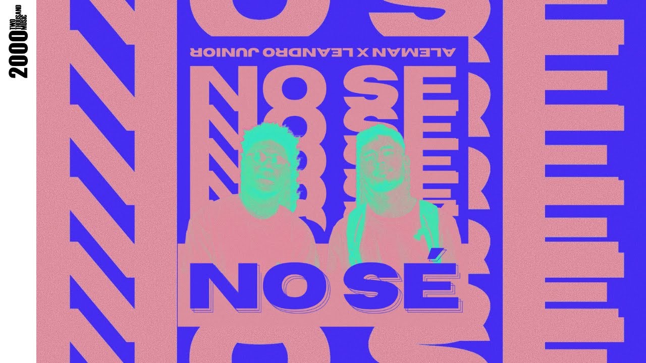 Aleman x Leandro Junior - No S&eacute; [Official Audio]