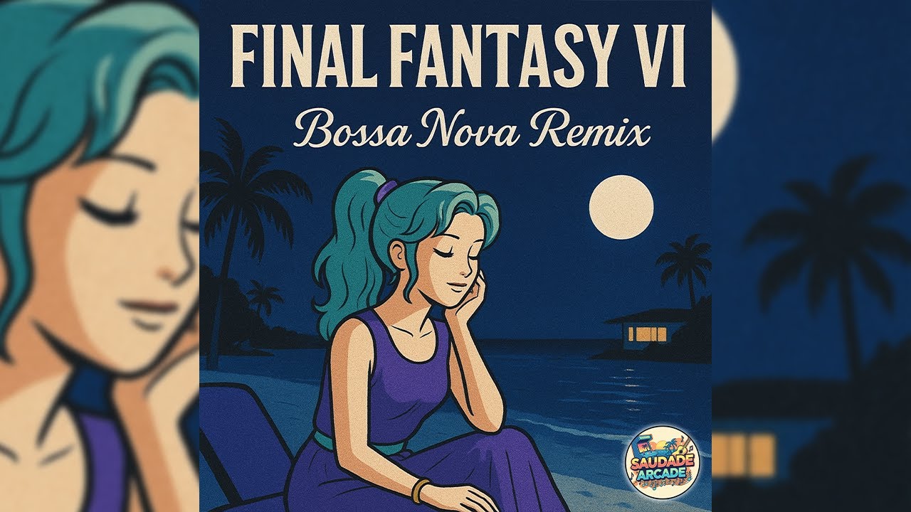 ☕Final Fantasy 6 – Bossa Nova Jazz Remix Soundtrack☕