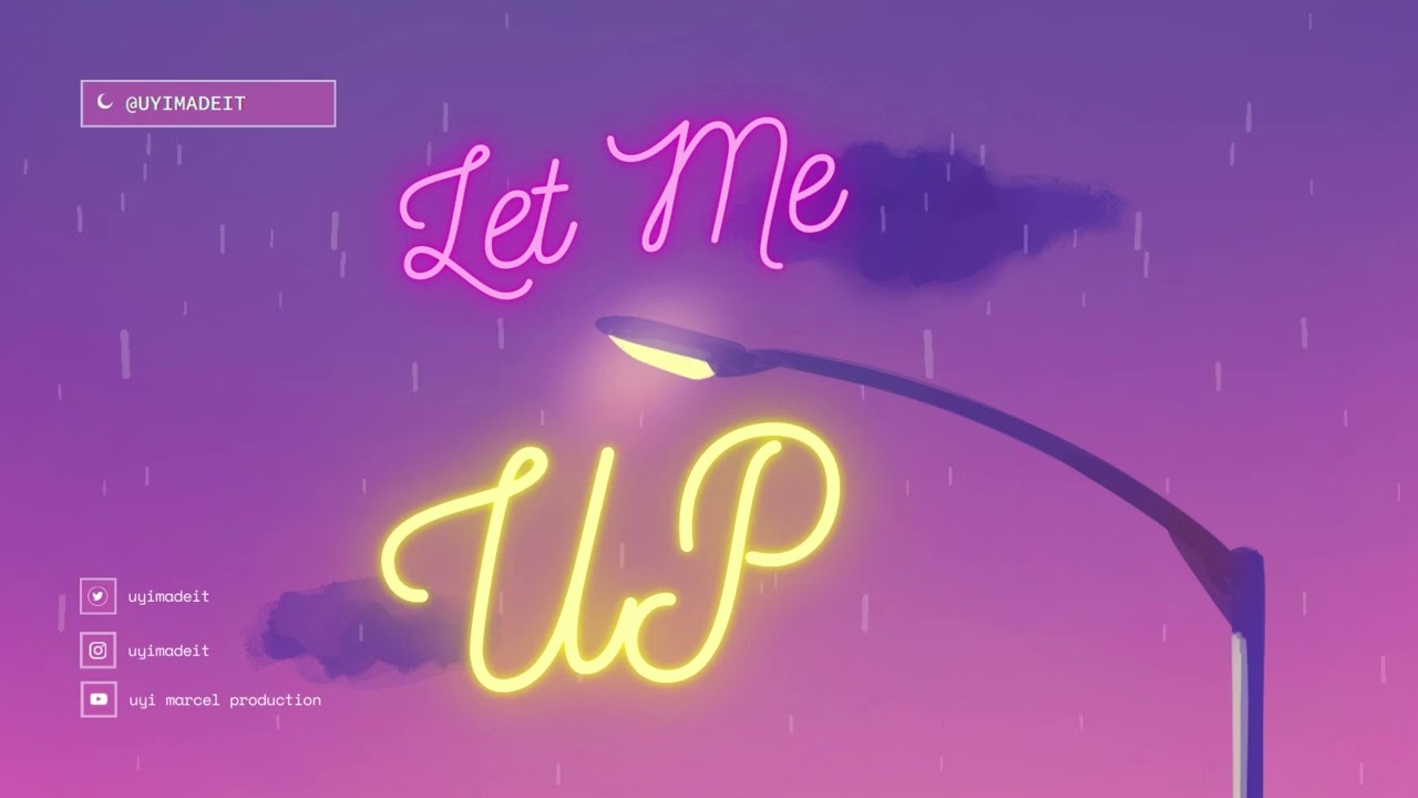 Let Me Up (Official Audio) - prod. by Uyimadeit