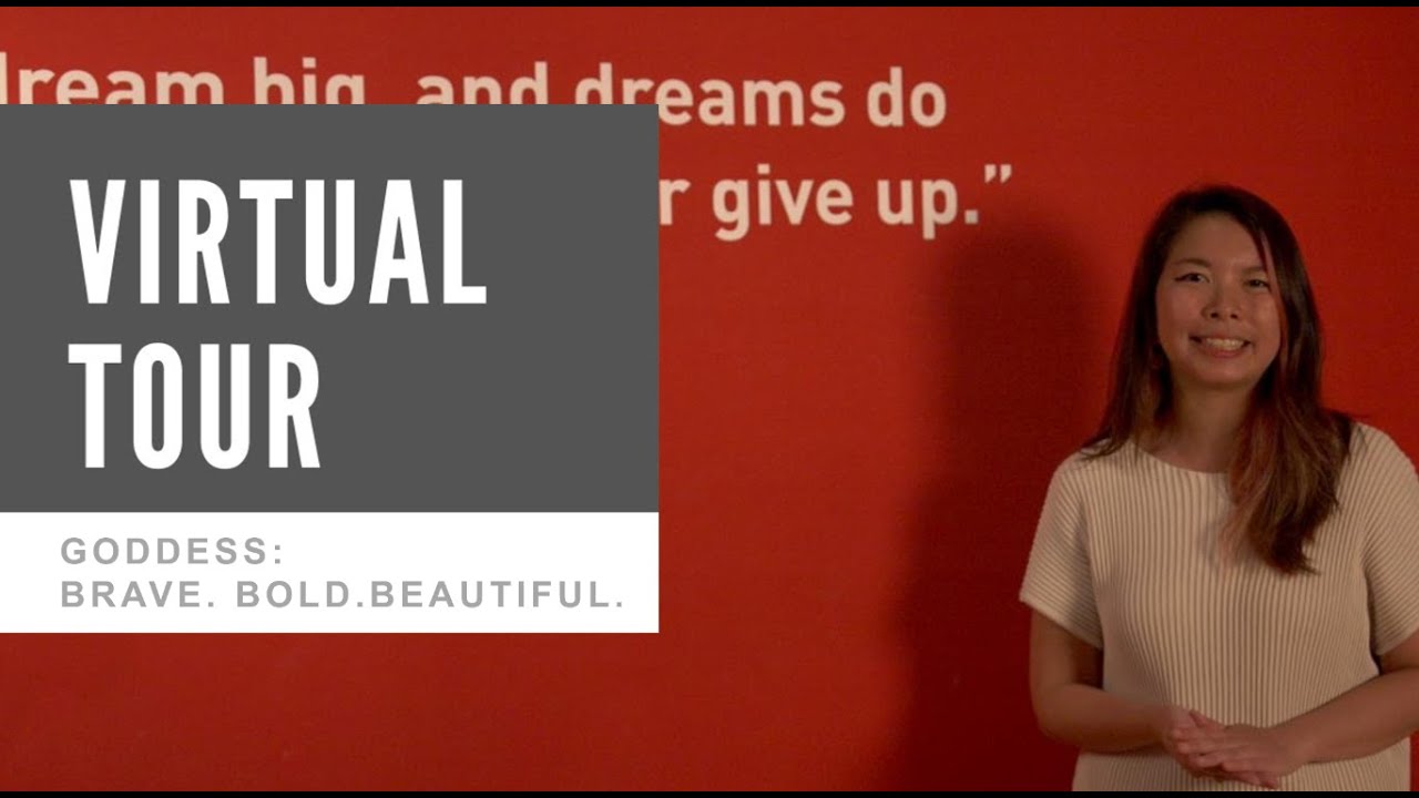 Virtual Tour: Goddess: Brave. Bold. Beautiful.