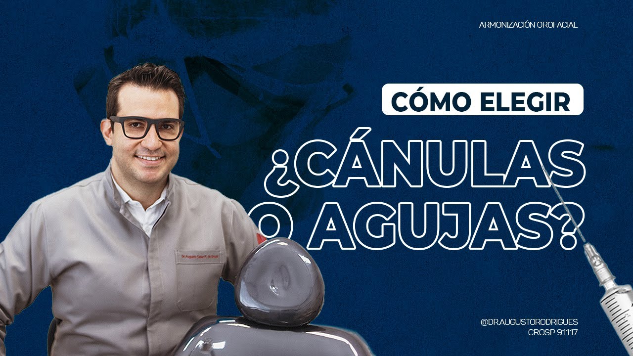 ¿CÓMO ELEGIR CÁNULAS O AGUJAS? | Armonización en las manos