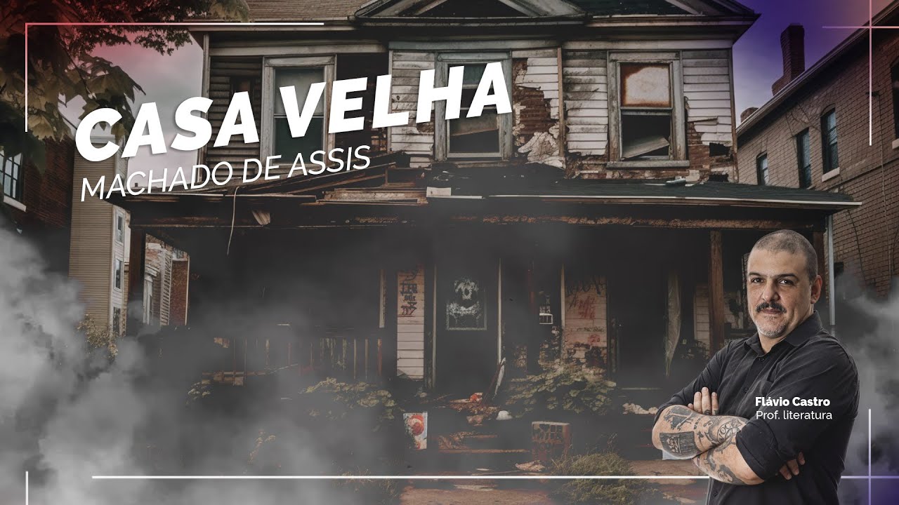 Obras Literárias Unicamp: Casa Velha de Machado de Assis