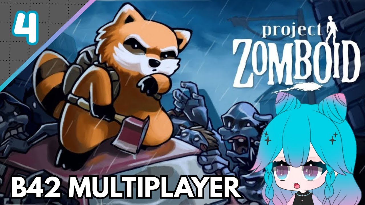 Project Zomboid - [MP] Everyday We Struggling @softeisblub (Part 4)