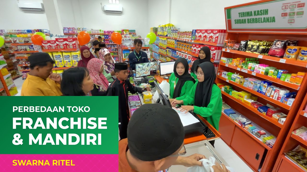 Review Perbedaan Toko Franchise VS Toko Mandiri #review #tips