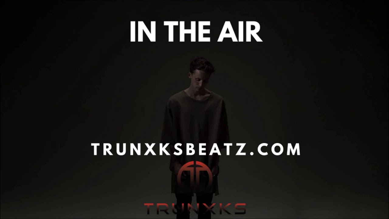 In The Air (NF | MGK | Eminem Guitar Driven Type Beat) Prod. by Trunxks