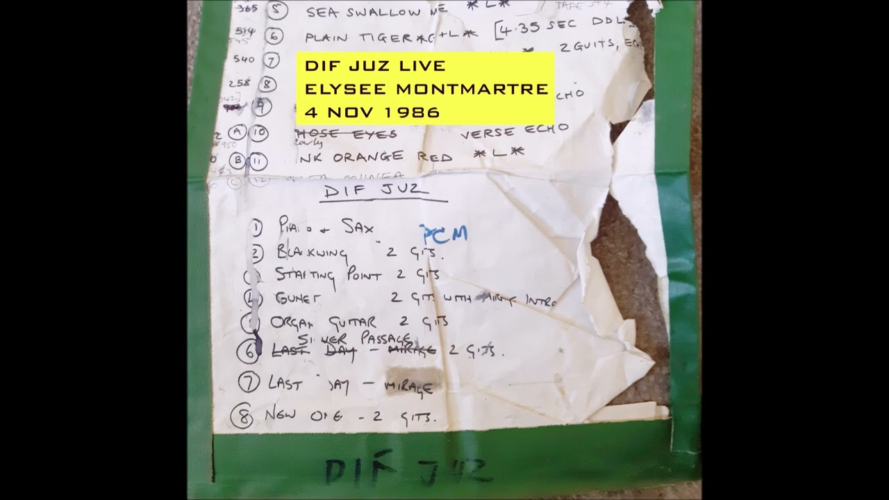 Dif Juz Live at Elysee Montmartre, Paris 1986-11-04