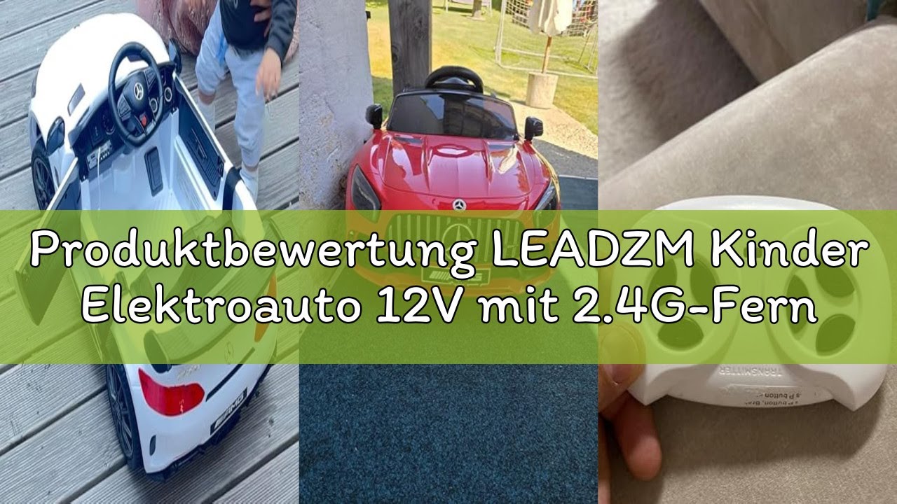 Produktbewertung LEADZM Kinder Elektroauto 12V mit 2.4G-Fernbedienung – Elektrofahrzeug 2-türig mit