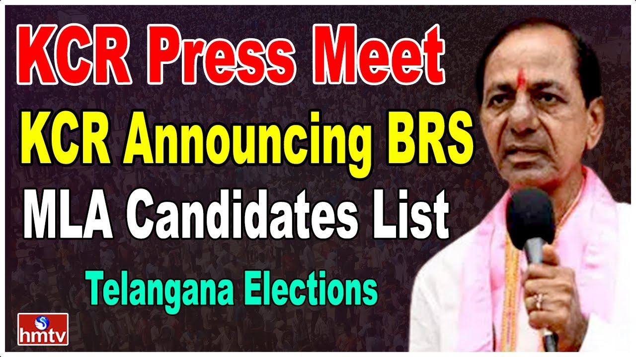 KCR Press Meet | KCR Announcing BRS MLA Candidates List | Telangana Elections | hmtv