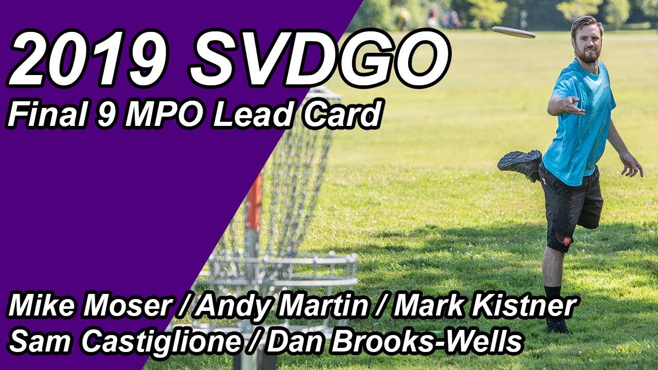 2019 SVDGO | MPO FINAL 9 | Moser, Martin, Kistner, Castiglione, Brooks-Wells