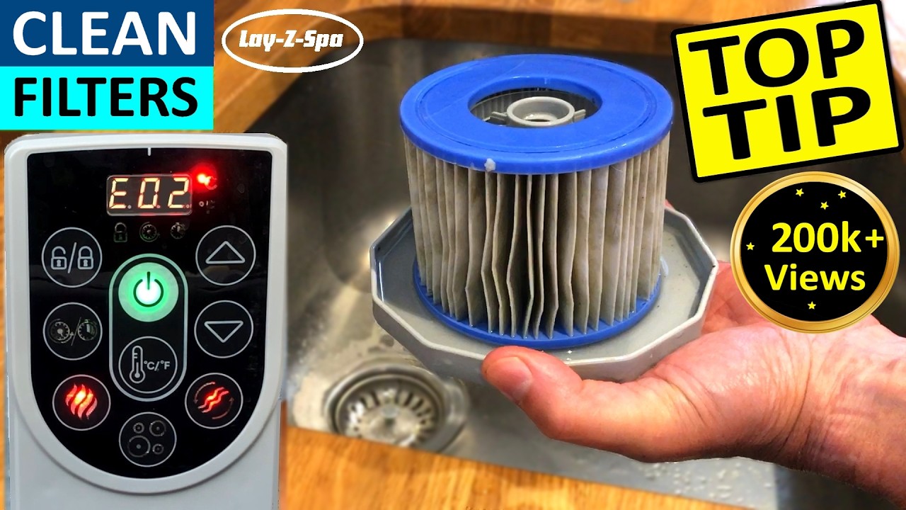 LAY-Z-SPA How to clean Filters using Washing Machine fix E02 Error and Save MONEY 💰