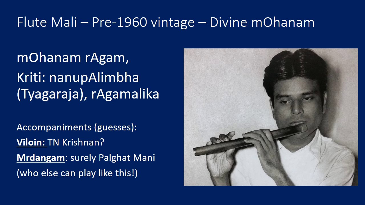 Flute Mali - a divine mOhanam from pre-1960s