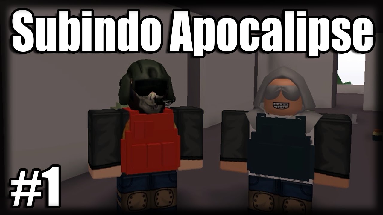 Jogando Roblox - Subindo Apocalipse - Parte 1