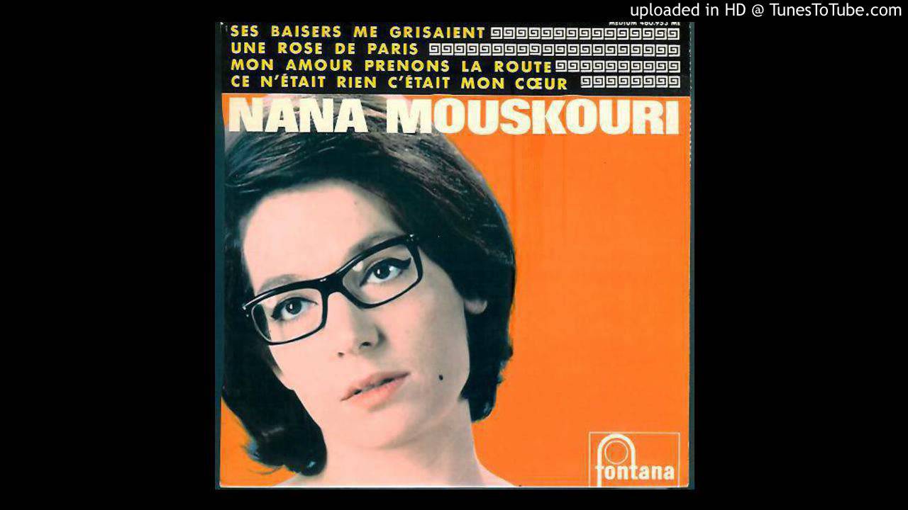 Nana Mouskouri - Ses Baisers Me Grisaient
