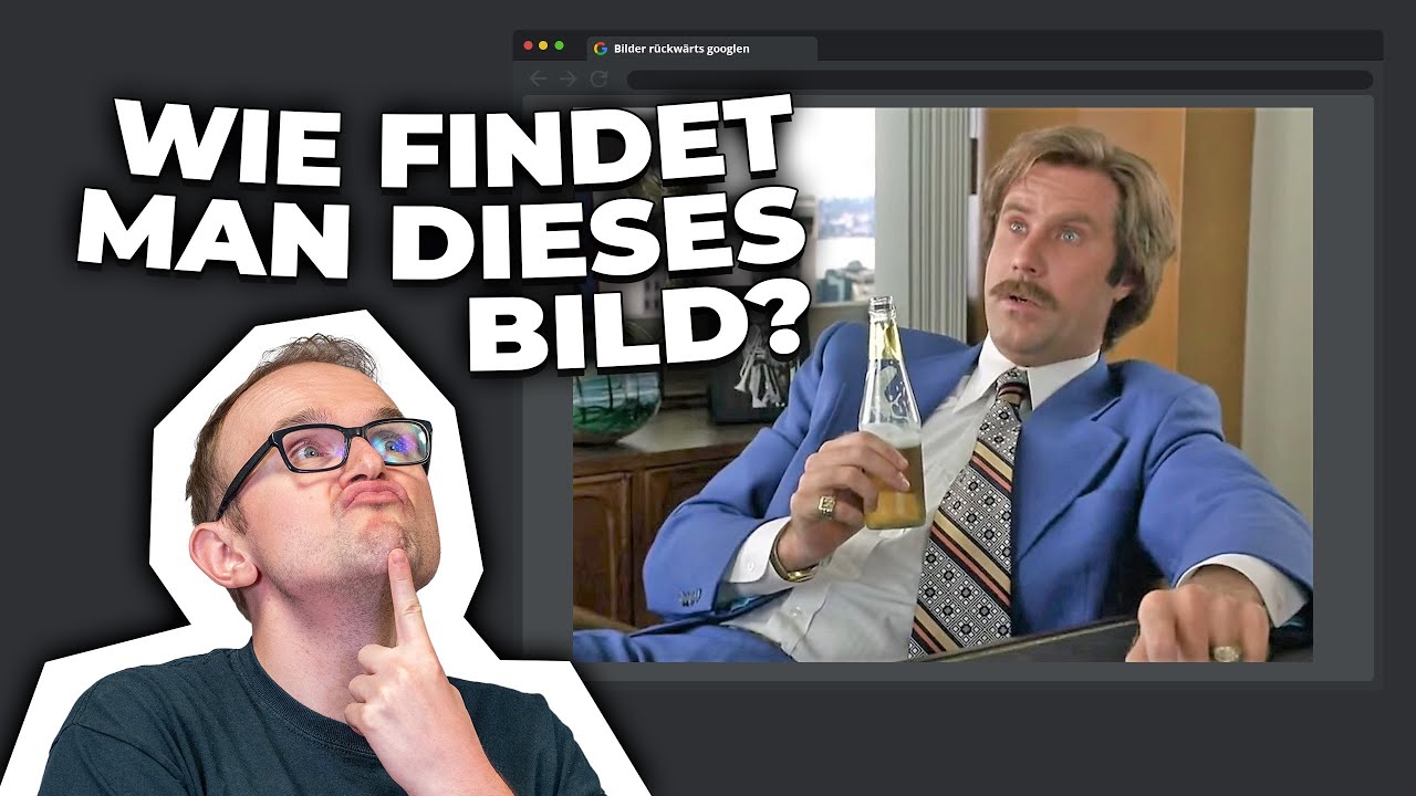 DAS KENNT MAN DOCH! | Bilder rückwärts googlen