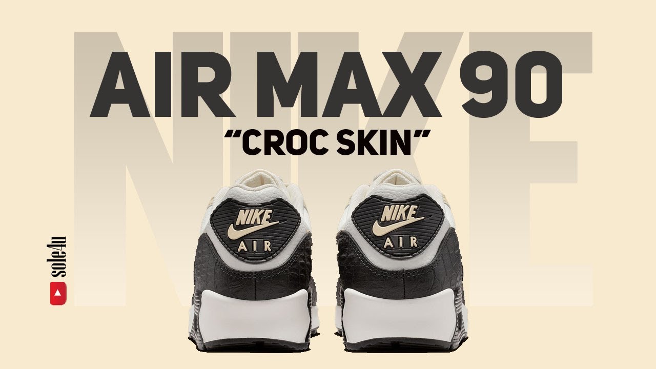 Nike Air Max 90 “CROC SKIN” | Details + Release Info | 2025
