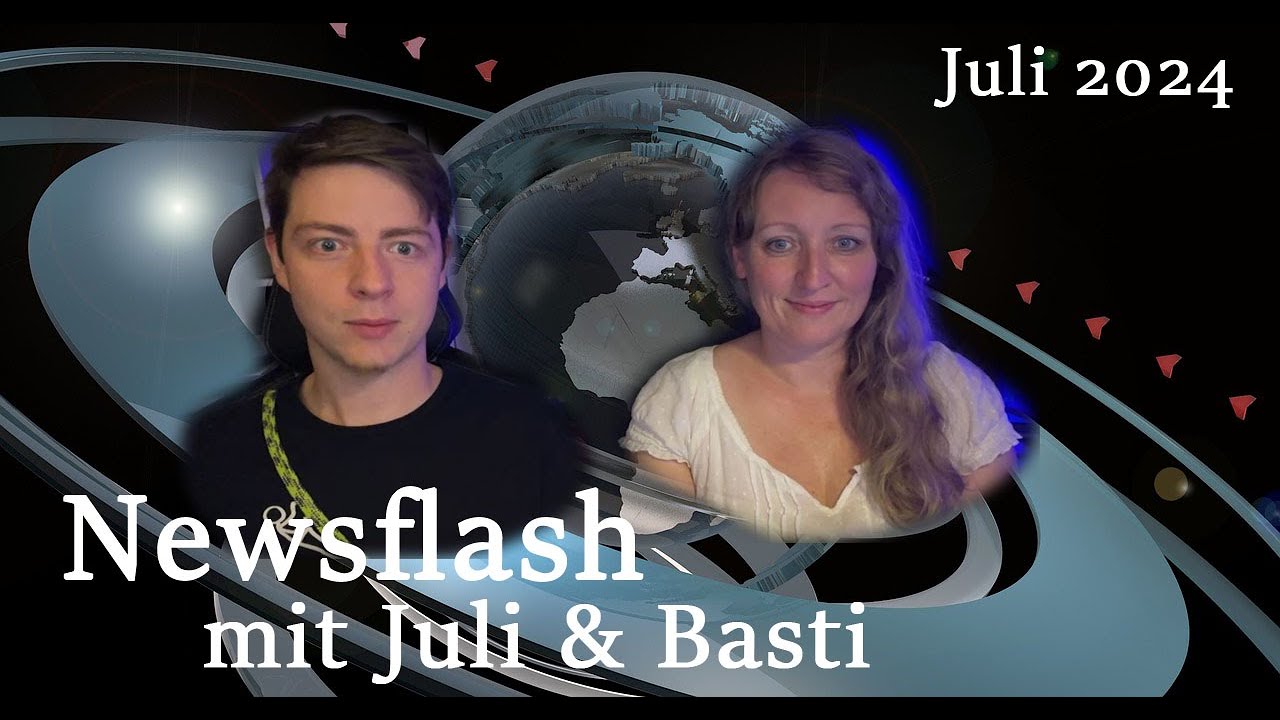 Newsflash [Juli 2024] - ein Kanalupdate!