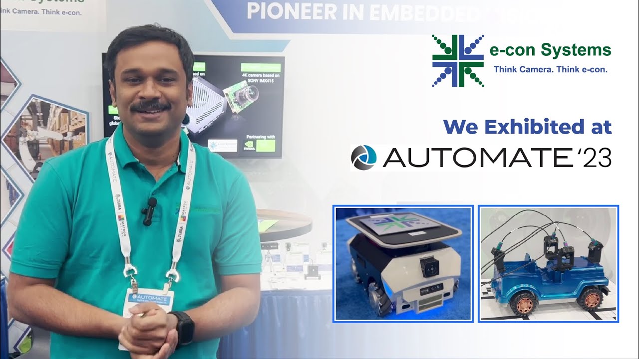e-con Systems stole the spotlight at AUTOMATE 2023 – Here's why!