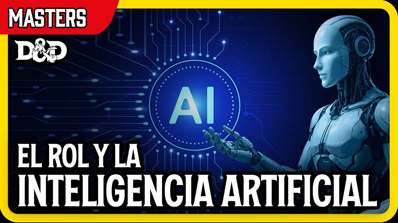 El juego de rol y la inteligencia artificial: ¿qué pienso yo?