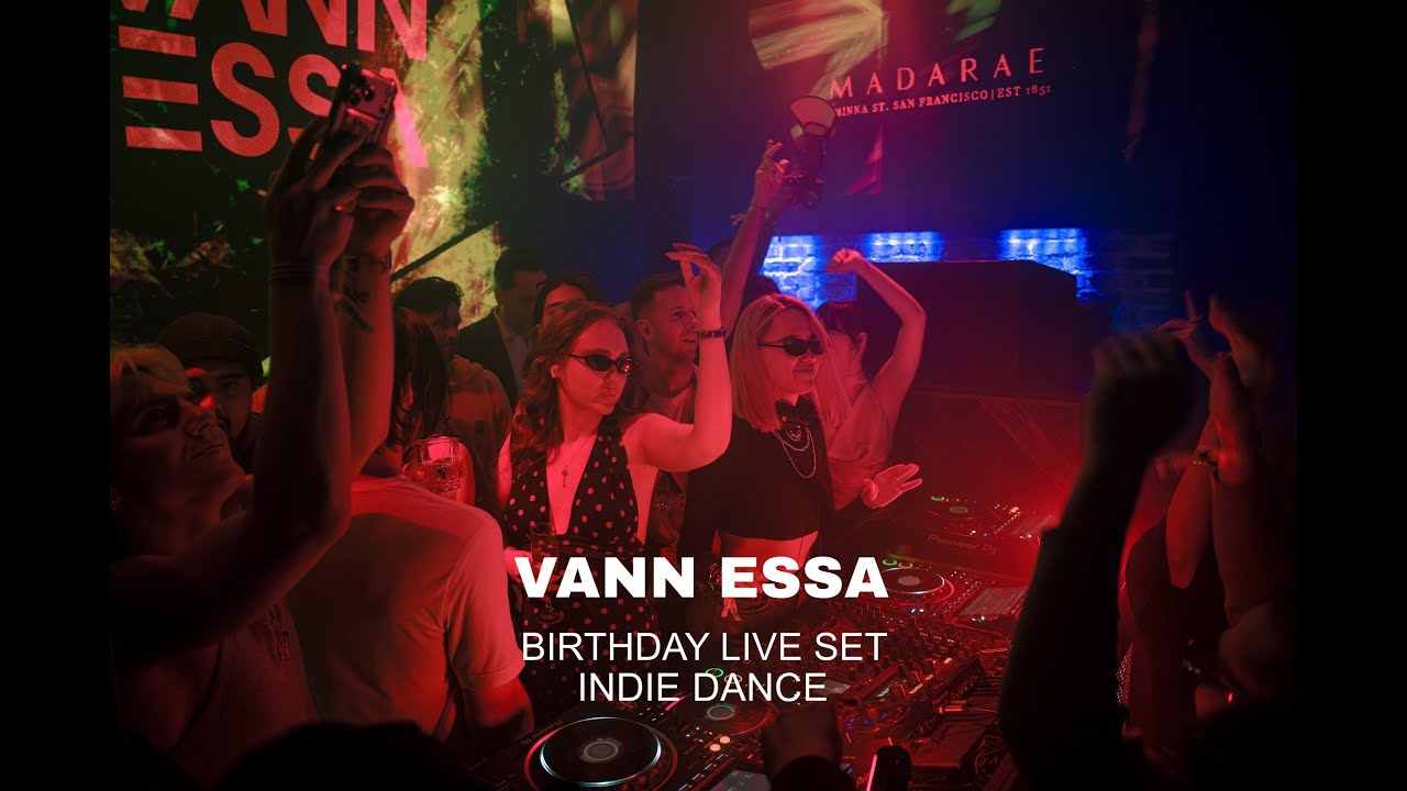 Vann Essa live from Madarae (Birthday Set) / Indie Dance / Maccabi House / Headonism