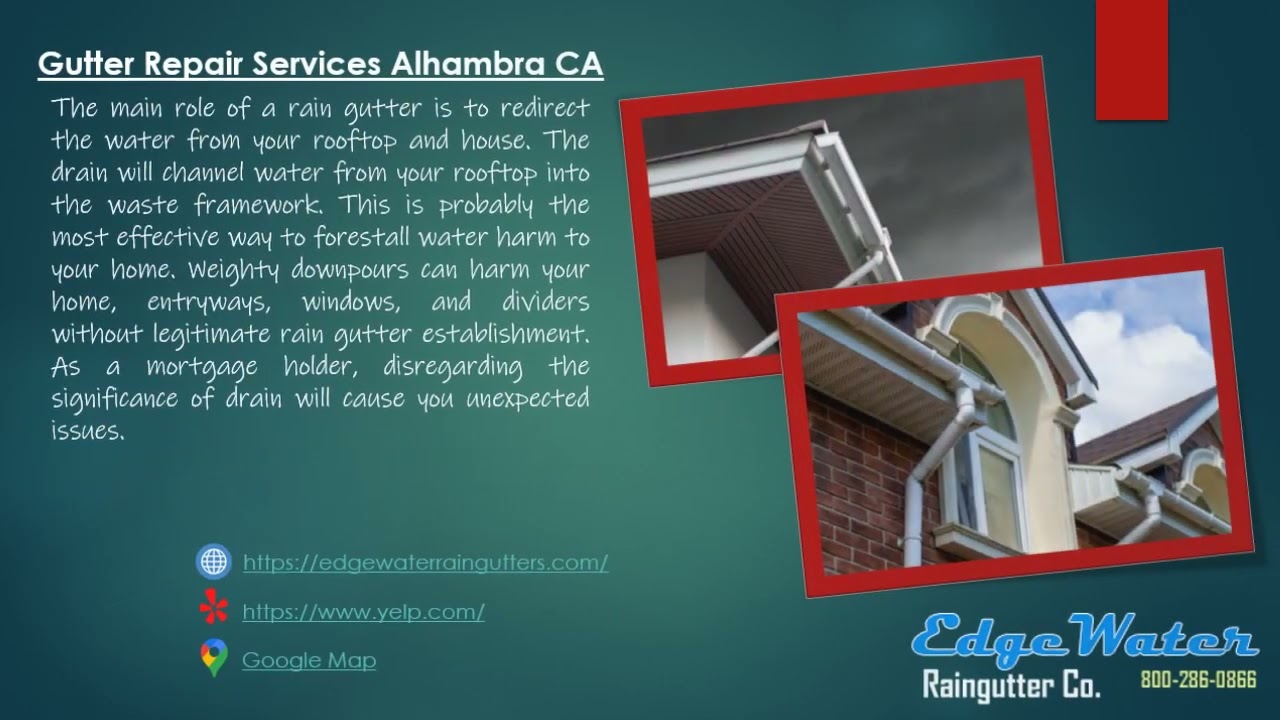Gutter Repair Services Alhambra CA