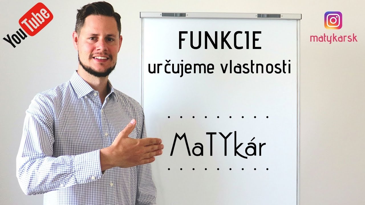 FUNKCIE - určujeme vlastnosti (RIEŠENIE PRÍKLADU)