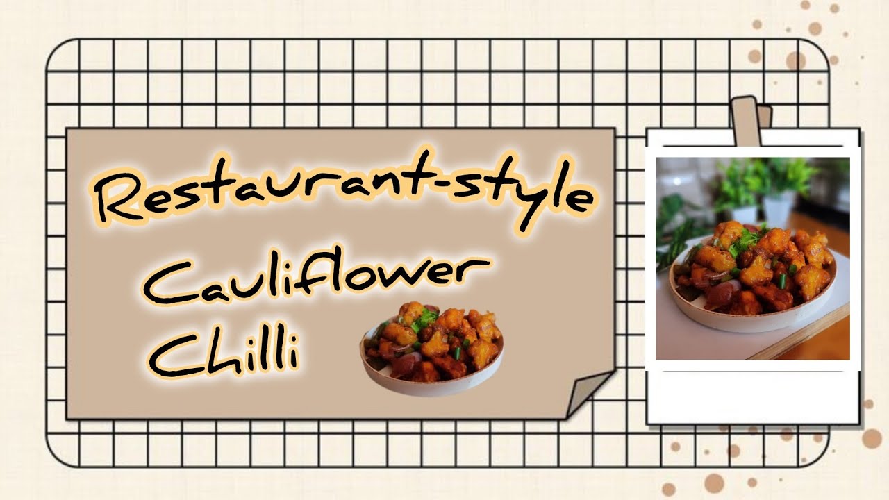 Crispy cauliflower chilli recipe | Restaurant-style |Easy and tasty recipes 