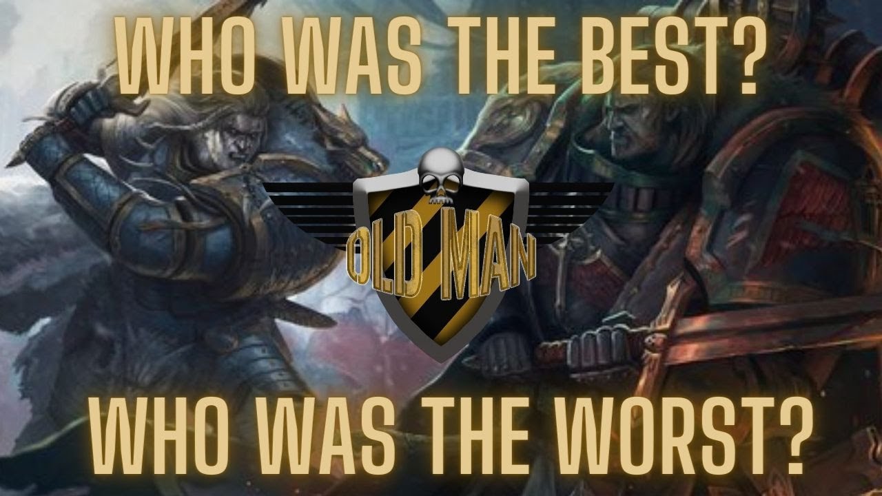 40k Primarch Tier List - Overall Fighting Prowess