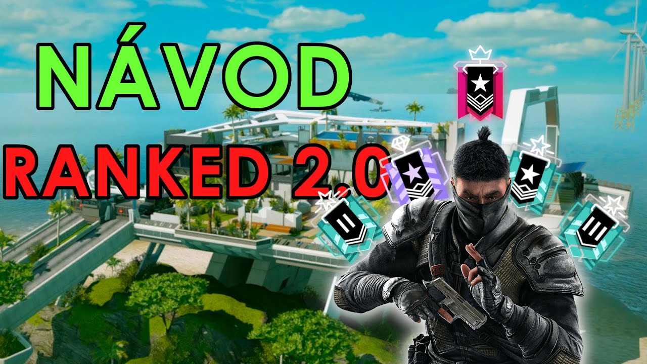 JAK FUNGUJE RANKED 2.0 | Rainbow Six Siege Tutorial CZ