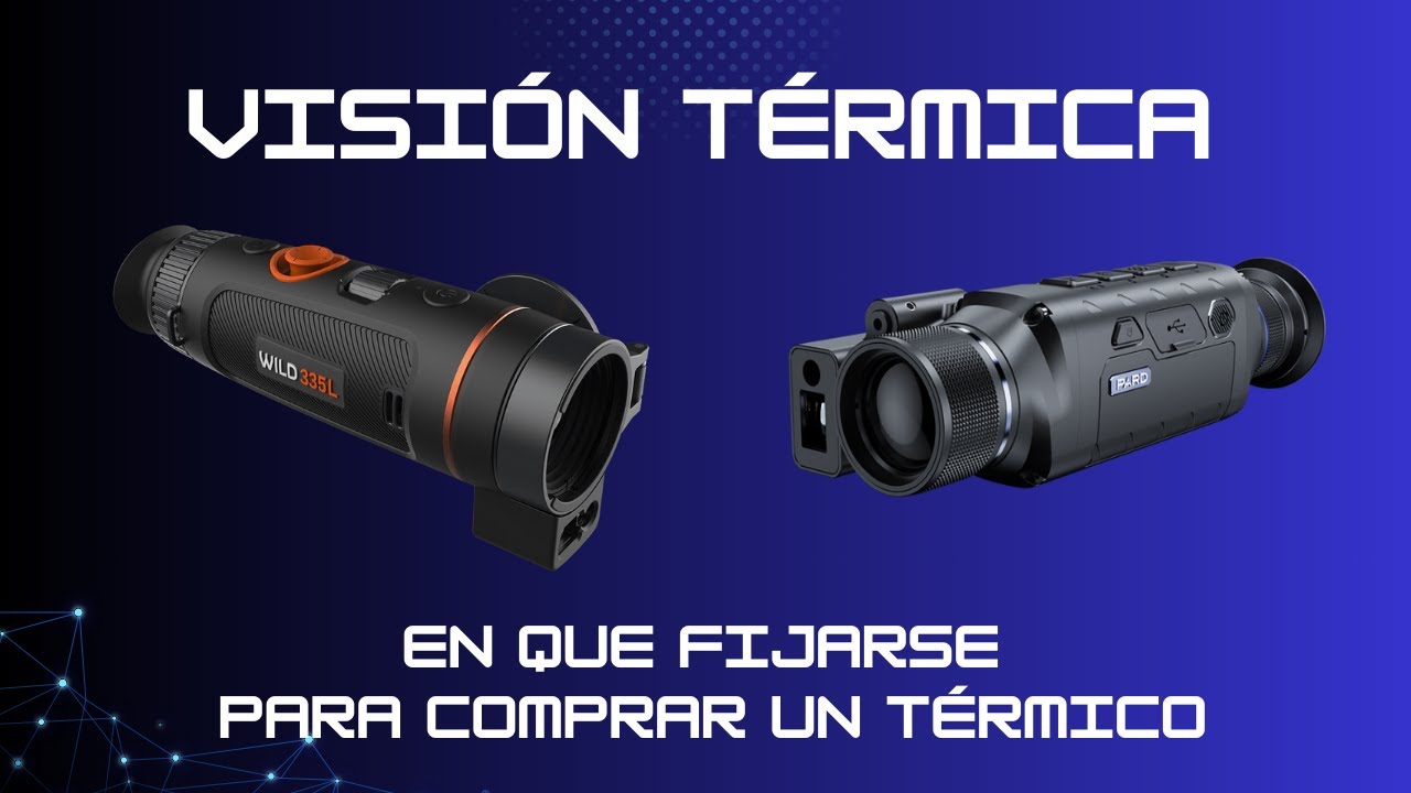 VISIÓN TÉRMICA