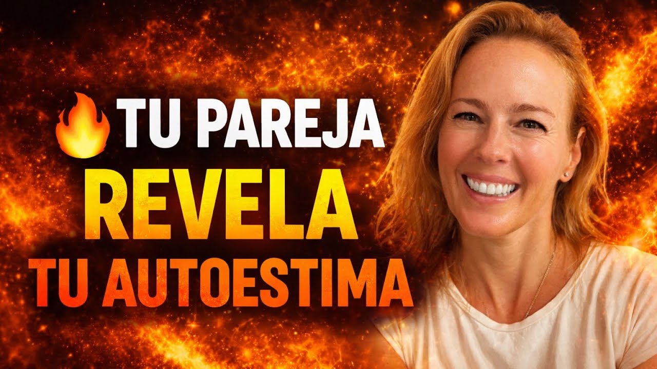 TU PAREJA pone en EVIDENCIA TU AUTOESTIMA🔥