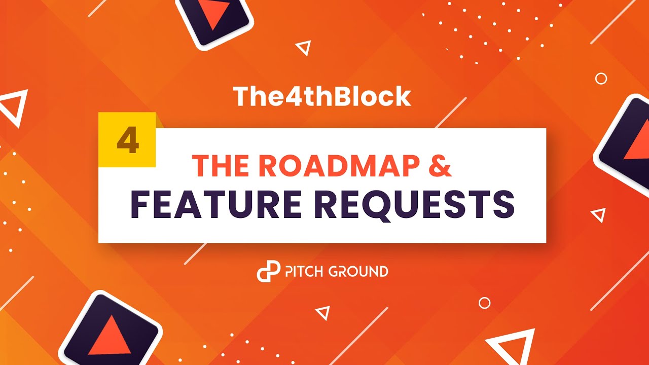 #4 The Roadmap - The 4th Block Video Tutorial | PitchGround